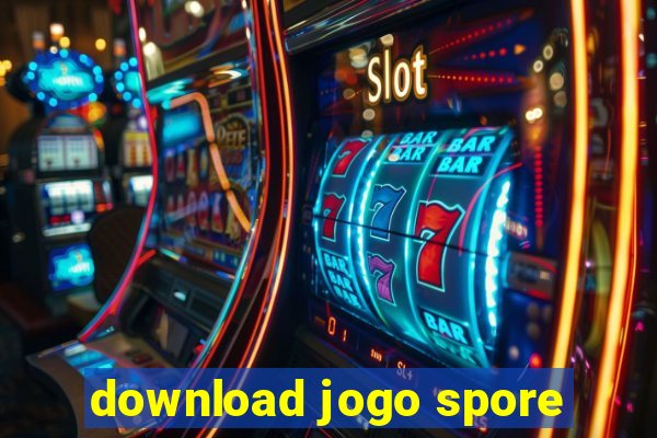 download jogo spore